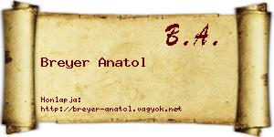 Breyer Anatol névjegykártya